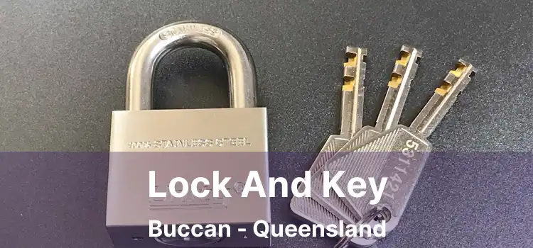Lock And Key Buccan - Queensland