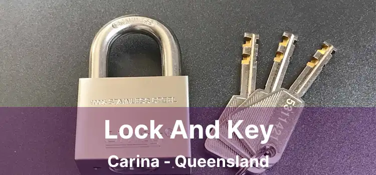 Lock And Key Carina - Queensland