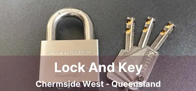 Lock And Key Chermside West - Queensland