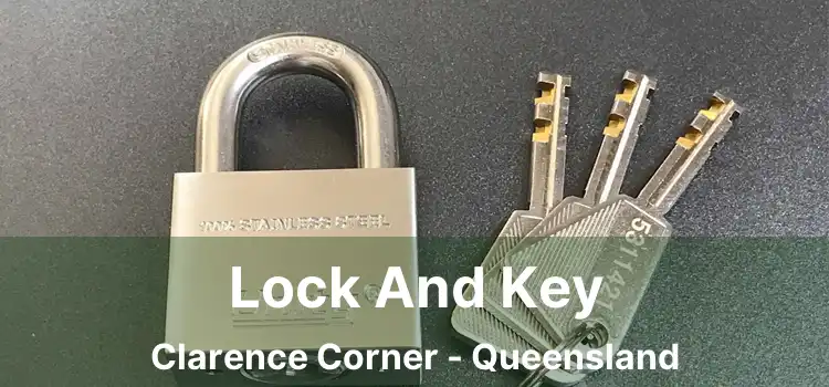 Lock And Key Clarence Corner - Queensland