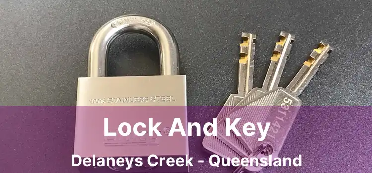 Lock And Key Delaneys Creek - Queensland
