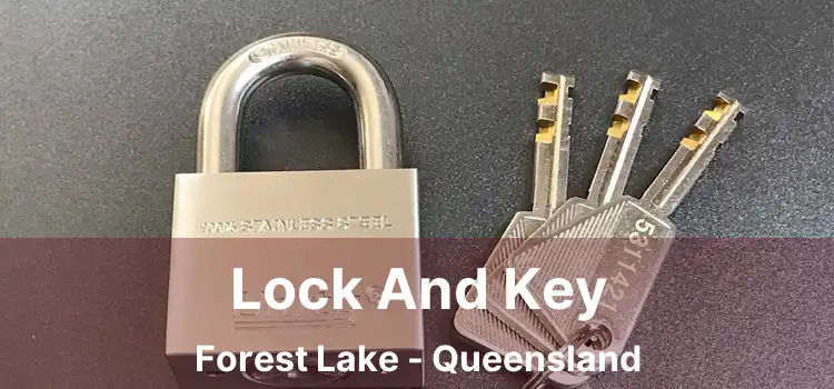 Lock And Key Forest Lake - Queensland