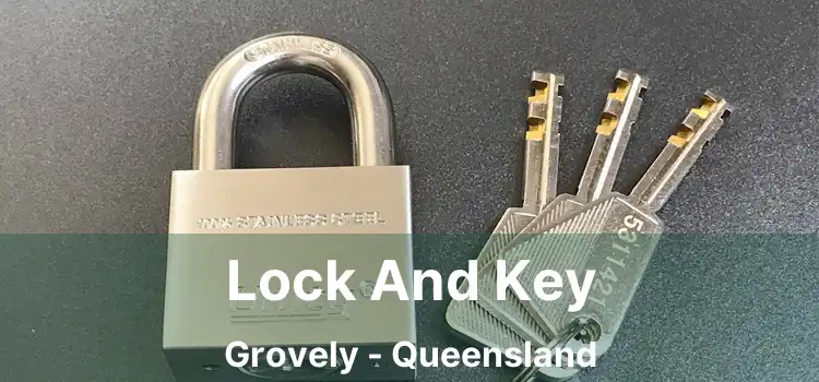 Lock And Key Grovely - Queensland