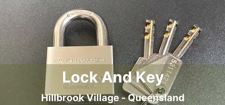 Lock And Key Hillbrook Village - Queensland