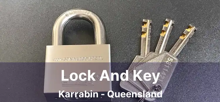 Lock And Key Karrabin - Queensland