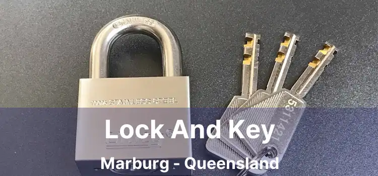 Lock And Key Marburg - Queensland