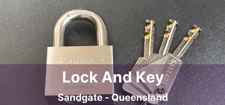 Lock And Key Sandgate - Queensland