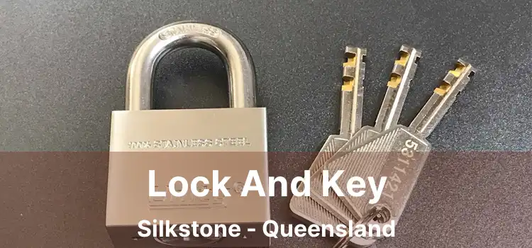 Lock And Key Silkstone - Queensland