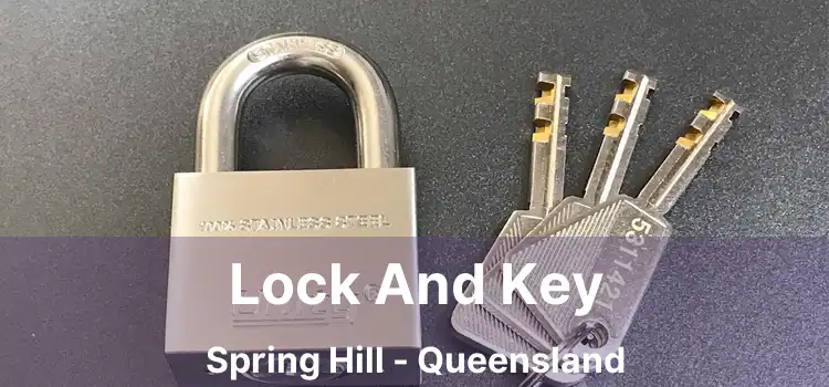 Lock And Key Spring Hill - Queensland