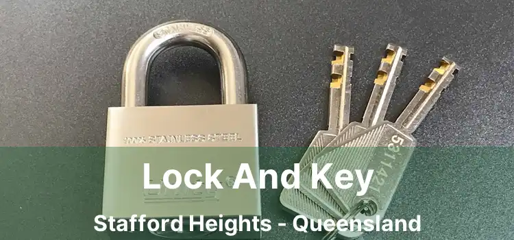 Lock And Key Stafford Heights - Queensland