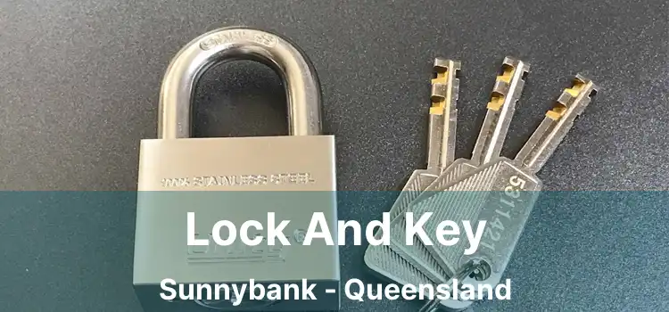 Lock And Key Sunnybank - Queensland
