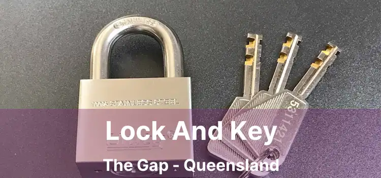 Lock And Key The Gap - Queensland