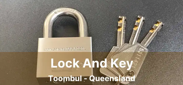 Lock And Key Toombul - Queensland