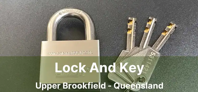Lock And Key Upper Brookfield - Queensland