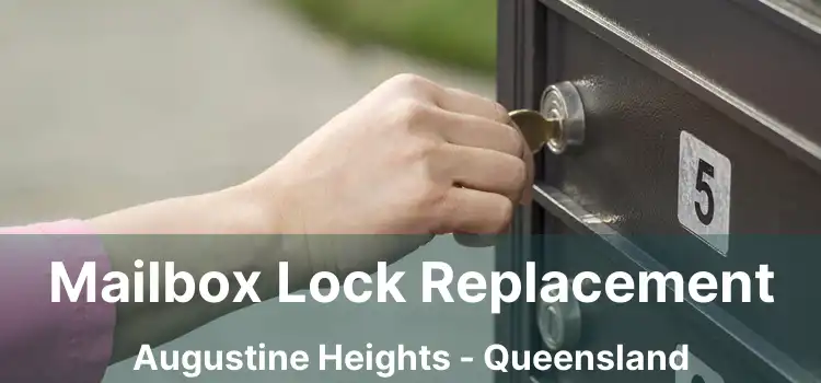 Mailbox Lock Replacement Augustine Heights - Queensland
