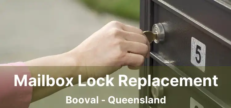 Mailbox Lock Replacement Booval - Queensland