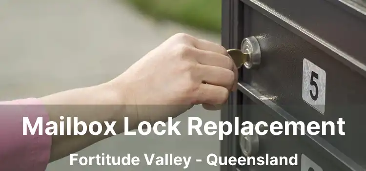 Mailbox Lock Replacement Fortitude Valley - Queensland
