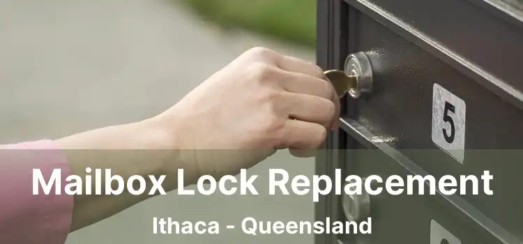 Mailbox Lock Replacement Ithaca - Queensland