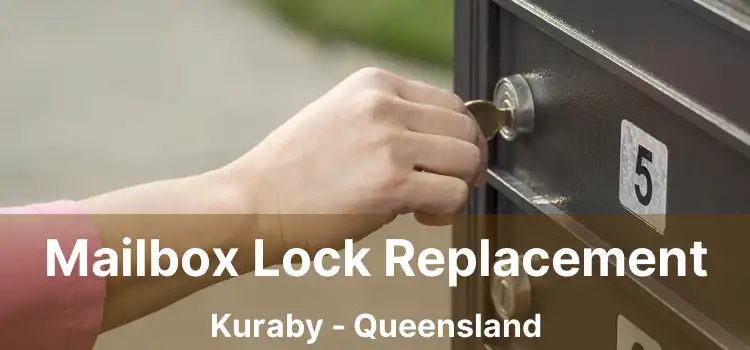 Mailbox Lock Replacement Kuraby - Queensland