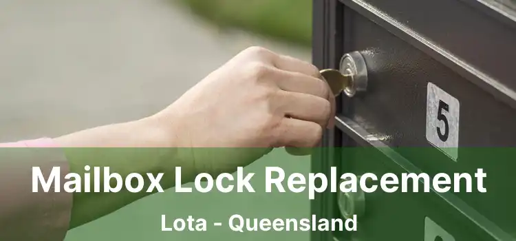 Mailbox Lock Replacement Lota - Queensland