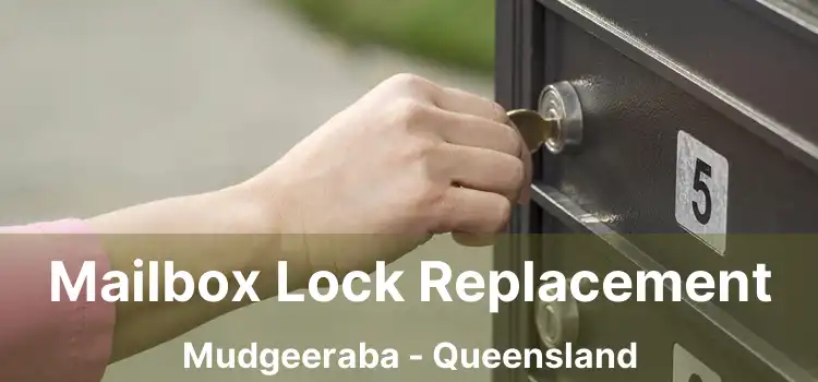 Mailbox Lock Replacement Mudgeeraba - Queensland