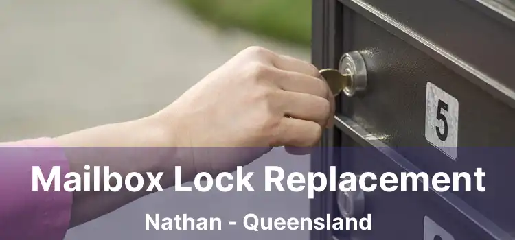 Mailbox Lock Replacement Nathan - Queensland