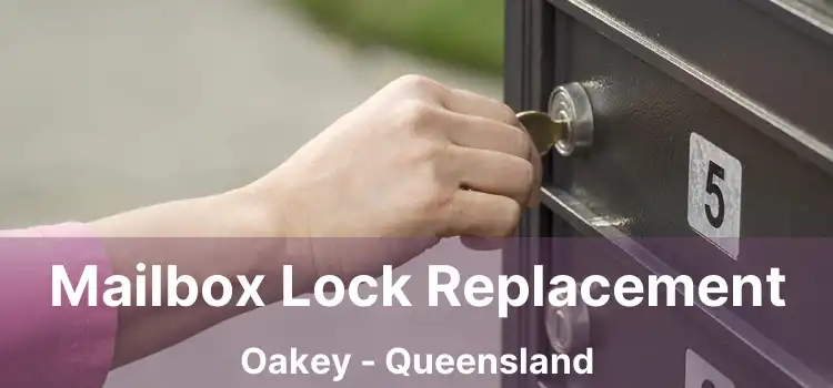 Mailbox Lock Replacement Oakey - Queensland