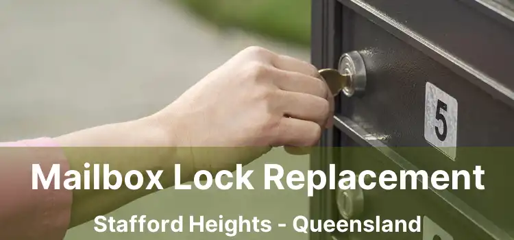 Mailbox Lock Replacement Stafford Heights - Queensland