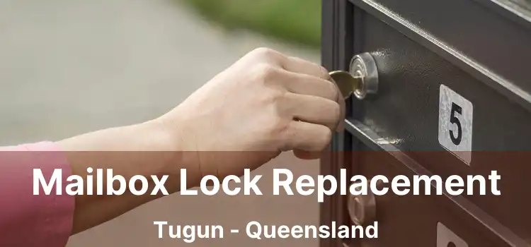Mailbox Lock Replacement Tugun - Queensland
