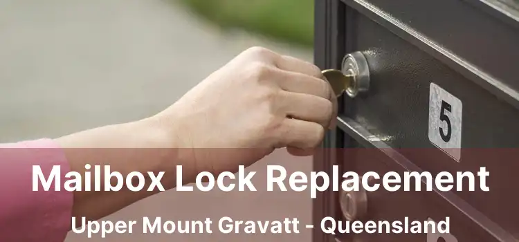 Mailbox Lock Replacement Upper Mount Gravatt - Queensland