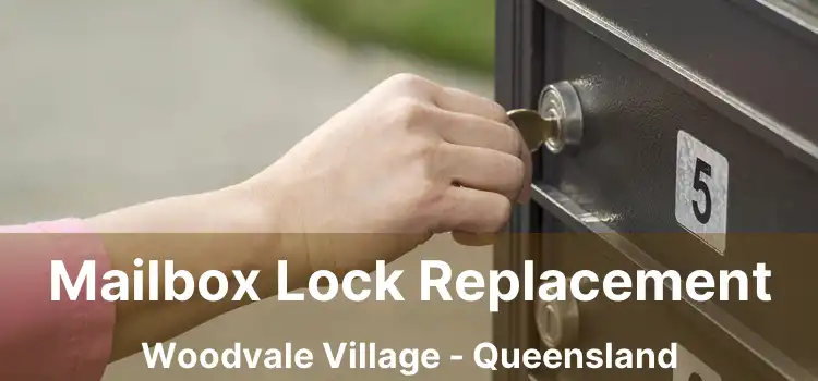 Mailbox Lock Replacement Woodvale Village - Queensland