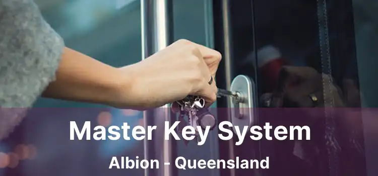 Master Key System Albion - Queensland