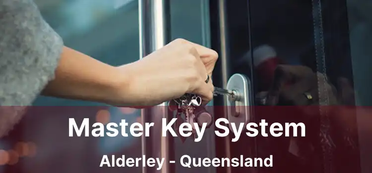 Master Key System Alderley - Queensland