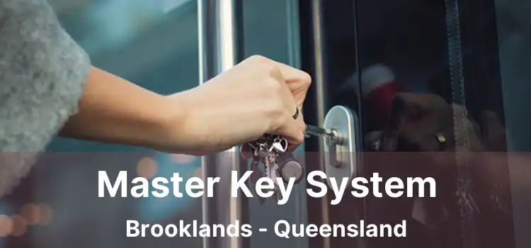 Master Key System Brooklands - Queensland