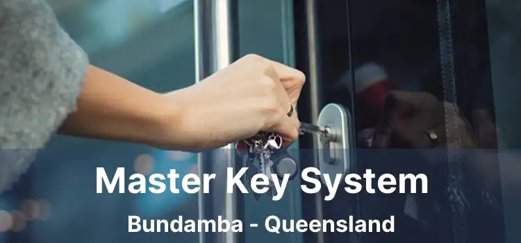 Master Key System Bundamba - Queensland