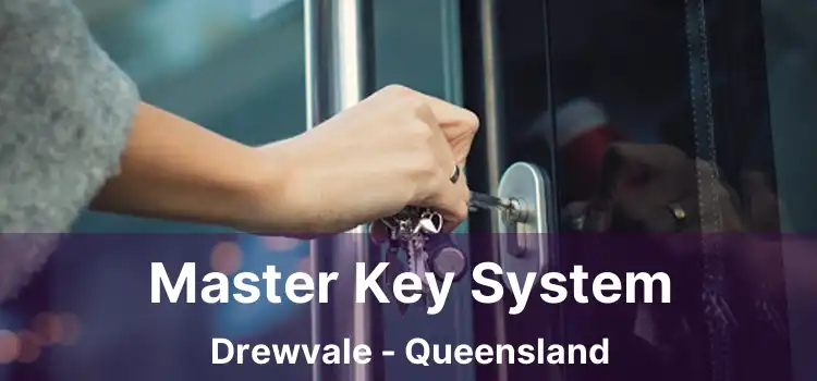 Master Key System Drewvale - Queensland