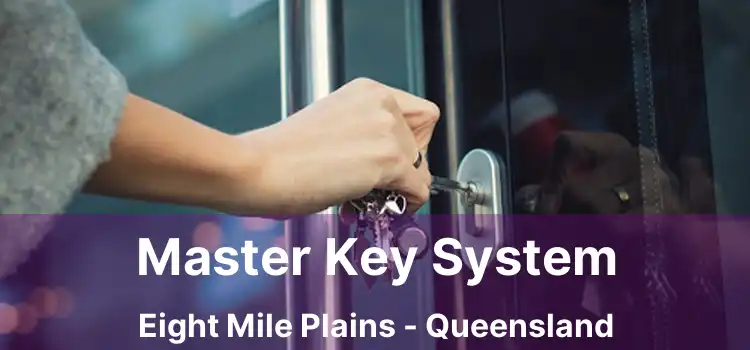 Master Key System Eight Mile Plains - Queensland