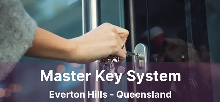 Master Key System Everton Hills - Queensland