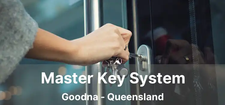 Master Key System Goodna - Queensland