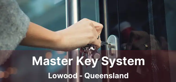 Master Key System Lowood - Queensland