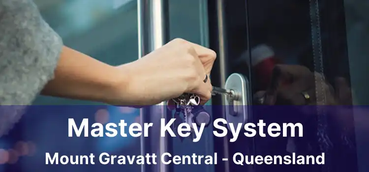Master Key System Mount Gravatt Central - Queensland