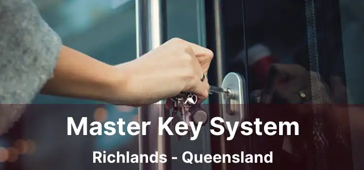 Master Key System Richlands - Queensland