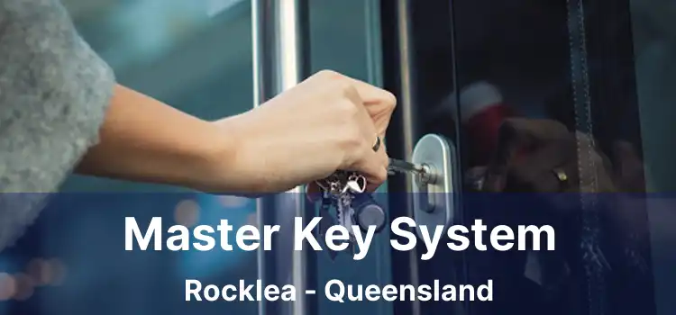 Master Key System Rocklea - Queensland