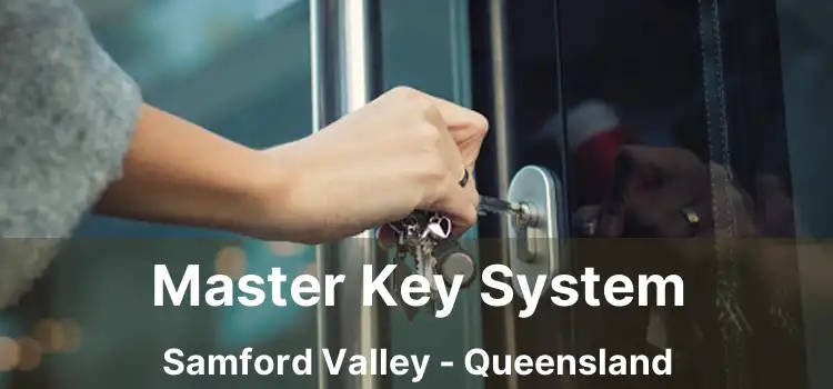Master Key System Samford Valley - Queensland