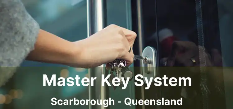 Master Key System Scarborough - Queensland
