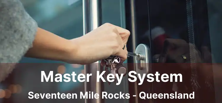 Master Key System Seventeen Mile Rocks - Queensland