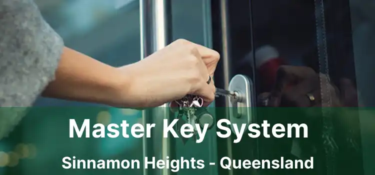 Master Key System Sinnamon Heights - Queensland