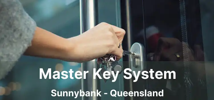 Master Key System Sunnybank - Queensland