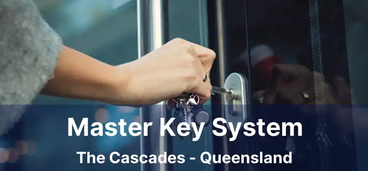 Master Key System The Cascades - Queensland