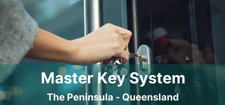Master Key System The Peninsula - Queensland